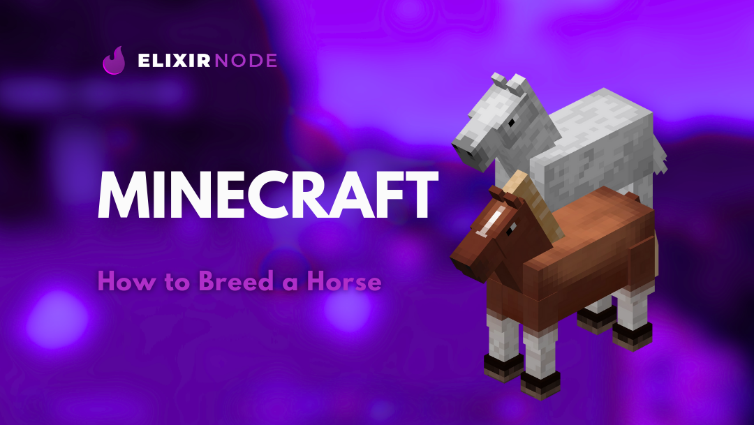 How to Breed a Horse in Minecraft