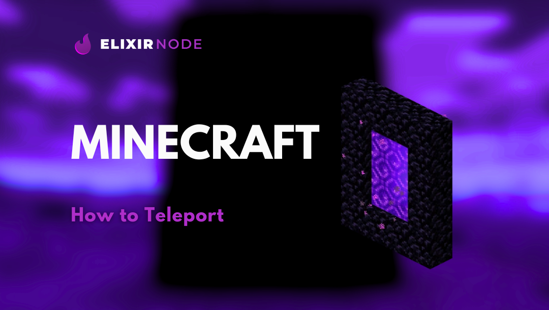 How to Teleport in Minecraft