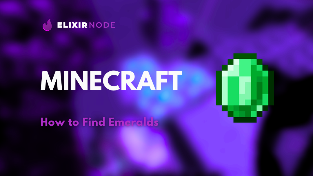 How to Find Emeralds in Minecraft
