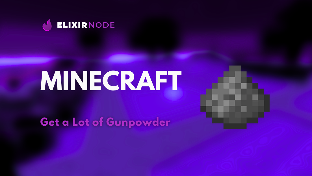 How to Get a Lot of Gunpowder in Minecraft Background