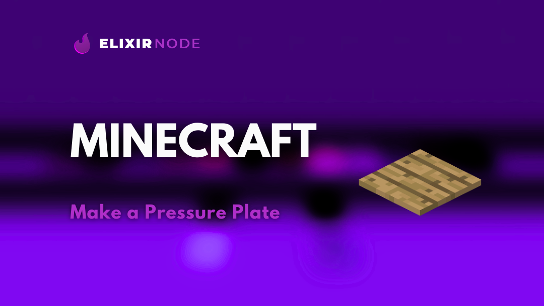 How to Make a Pressure Plate in Minecraft Background