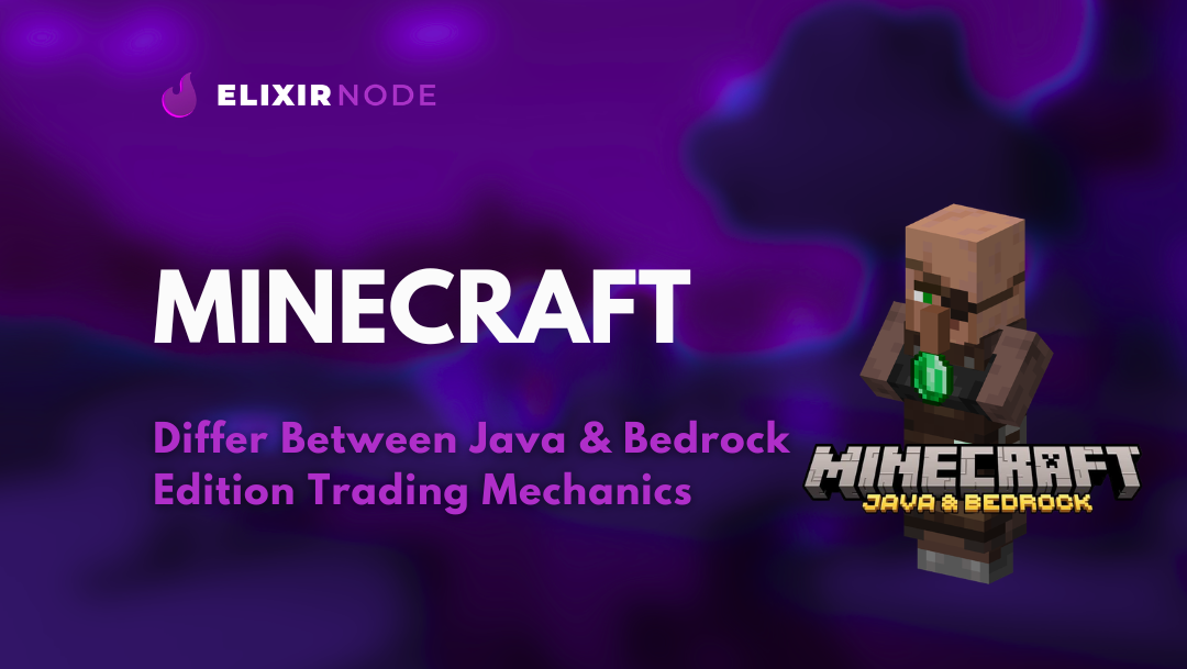 The Difference Between Java and Bedrock Edition Trading Mechanics Background