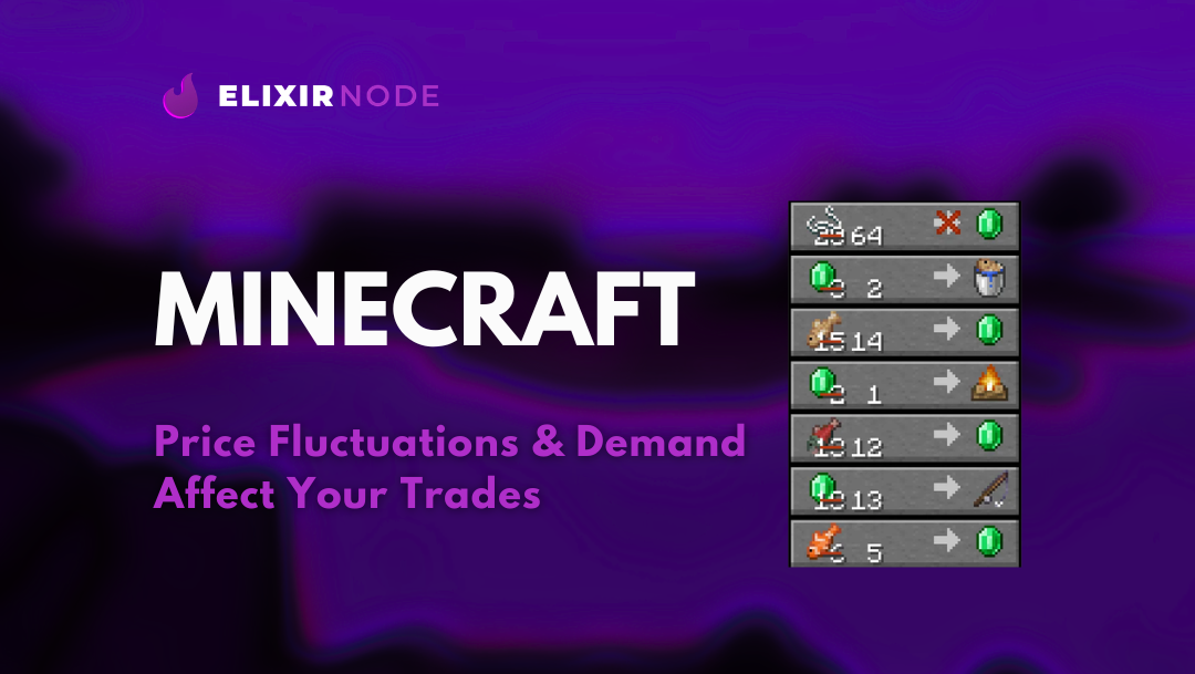How Price Fluctuations and Demand Affect Your Trades in Minecraft