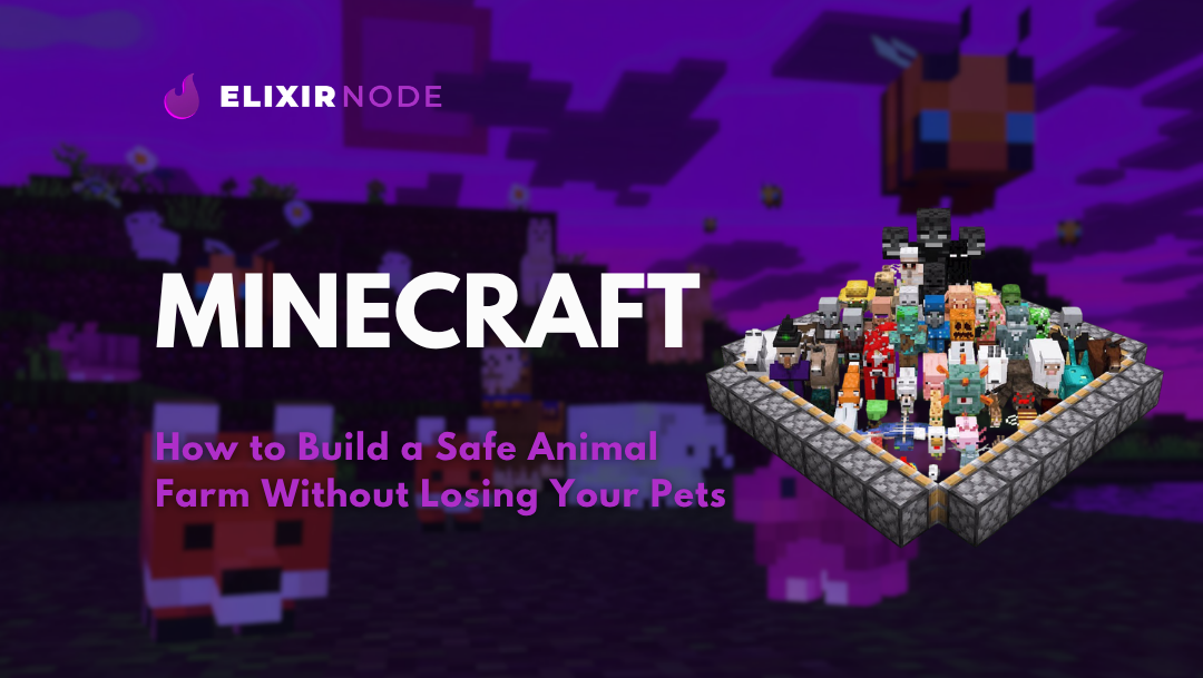 How to Build a Safe Animal Farm Without Losing Your Pets