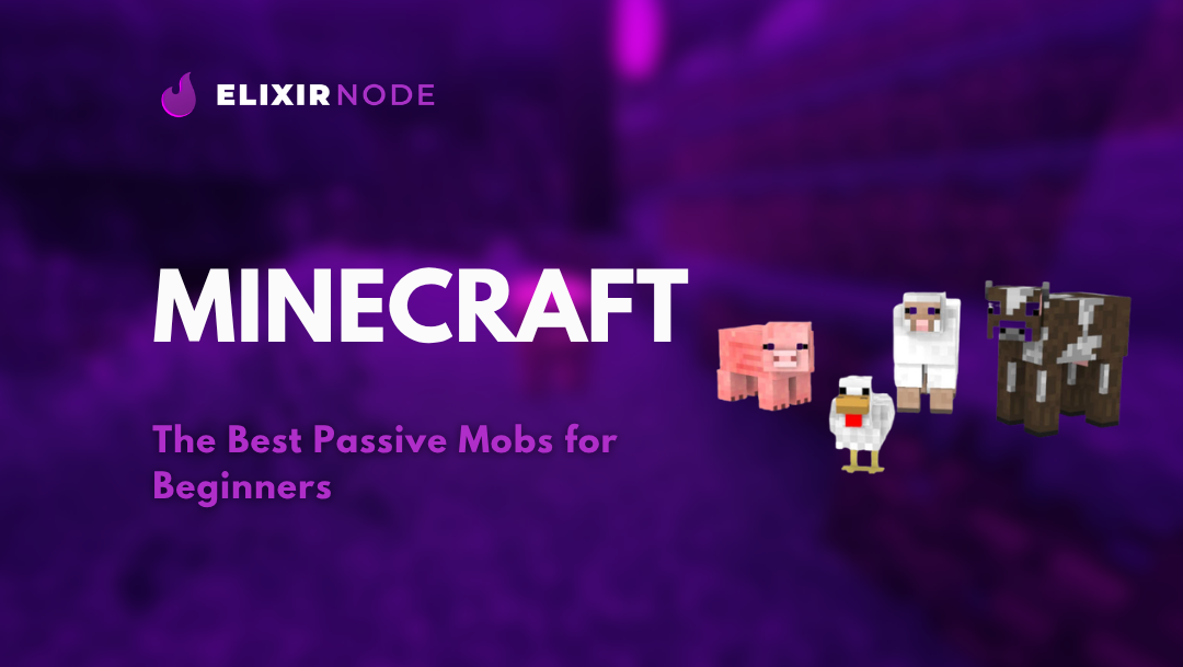 The Best Passive Mobs for Beginners in Minecraft (What I Wish I Knew)